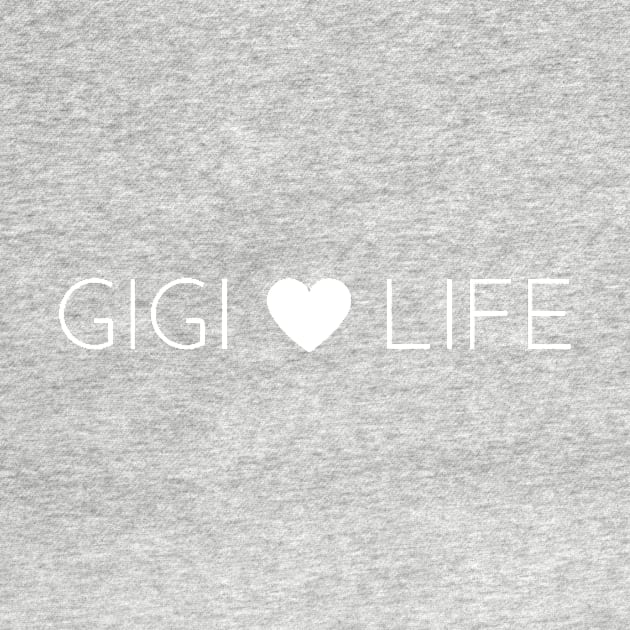 Gigi Life by winsteadwandering